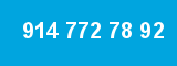 914 772 78 92